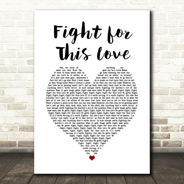 Cheryl Fight for This Love White Heart Song Lyric Art Print