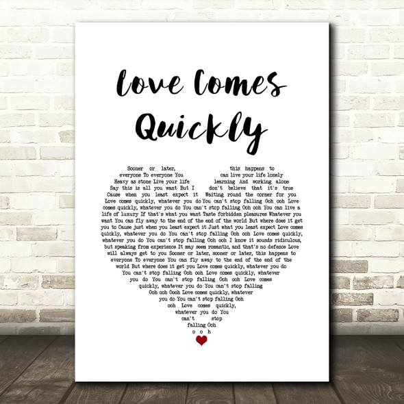 Pet Shop Boys Love Comes Quickly White Heart Song Lyric Art Print