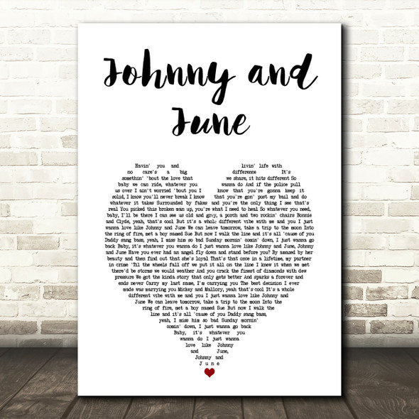 Jelly Roll Johnny and June White Heart Song Lyric Art Print
