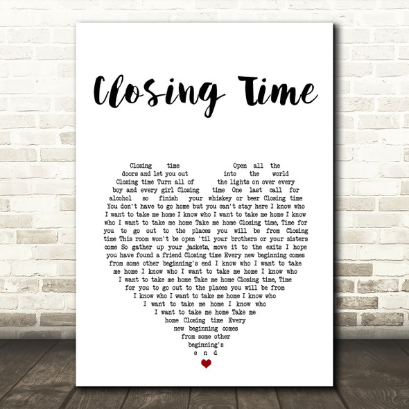 Semisonic Closing Time White Heart Song Lyric Art Print