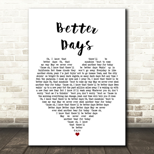 OneRepublic Better Days White Heart Song Lyric Art Print