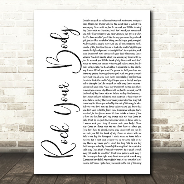 Justin Timberlake Rock Your Body White Script Song Lyric Art Print