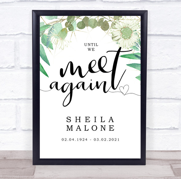 Green Watercolor Wreath Until We Meet Again Funeral Personalized Event Sign