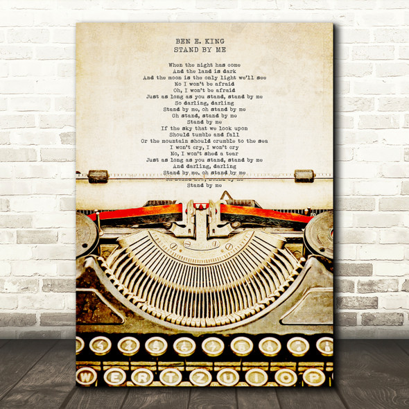 Ben E. King Stand By Me Vintage Typewriter Music Song Lyric Wall Art Print