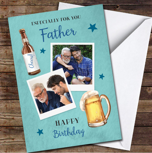 Teal Father Birthday Beer Bottle Cheers Photos Personalized Birthday Card