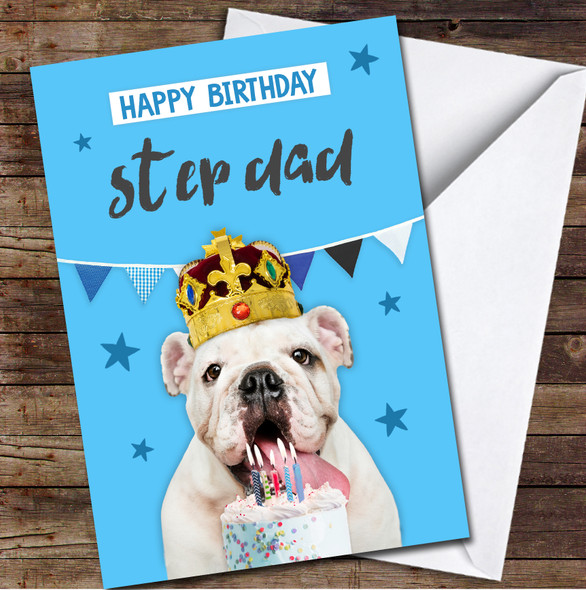 Step Dad Dog King Funny Photo Blue Stars Cake Personalized Birthday Card