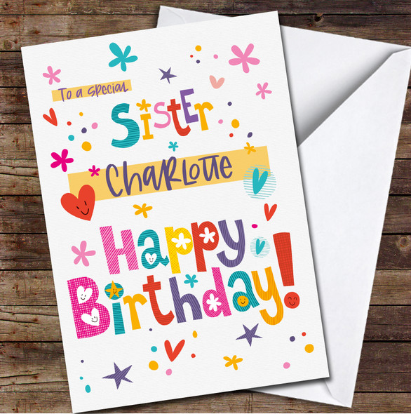 Special Sister Funky Letters Rainbow Hearts Flowers Personalized Birthday Card