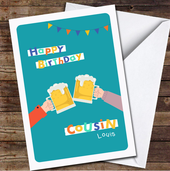 Cousin Two Hands Holding Beers Any Text Personalized Birthday Card