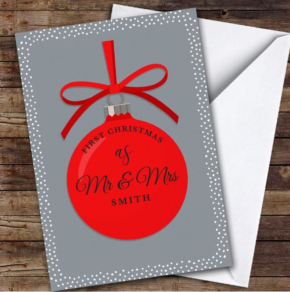 1st First Xmas As Mr & Mrs Red Bauble Custom Personalized Christmas Card