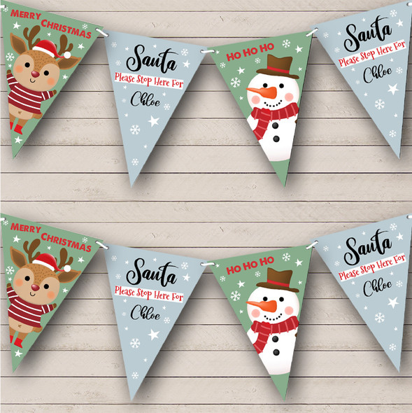 Santa Stop Here Snowman And Reindeer Personalized Christmas Decoration Bunting
