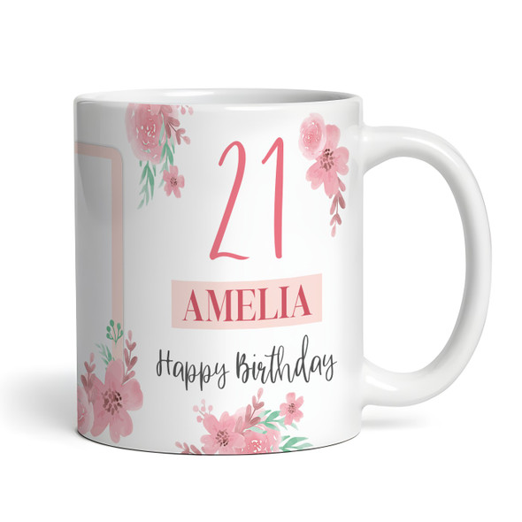 21st Birthday Gift For Her Pink Flower Photo Tea Coffee Cup Personalized Mug