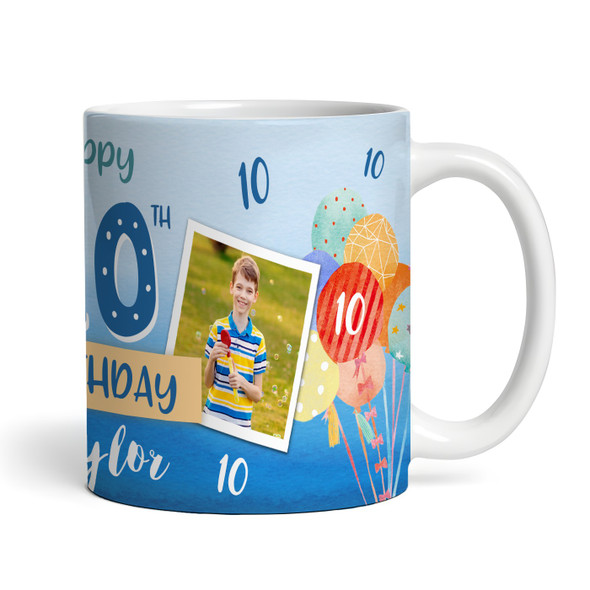 10th Birthday Gift For Boy Balloons Photo Tea Coffee Cup Personalized Mug