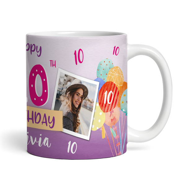 10th Birthday Gift For Girl Balloons Photo Tea Coffee Cup Personalized Mug