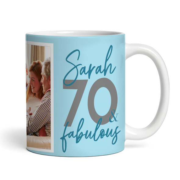 70 & Fabulous 70th Birthday Gift Blue Photo Tea Coffee Cup Personalized Mug