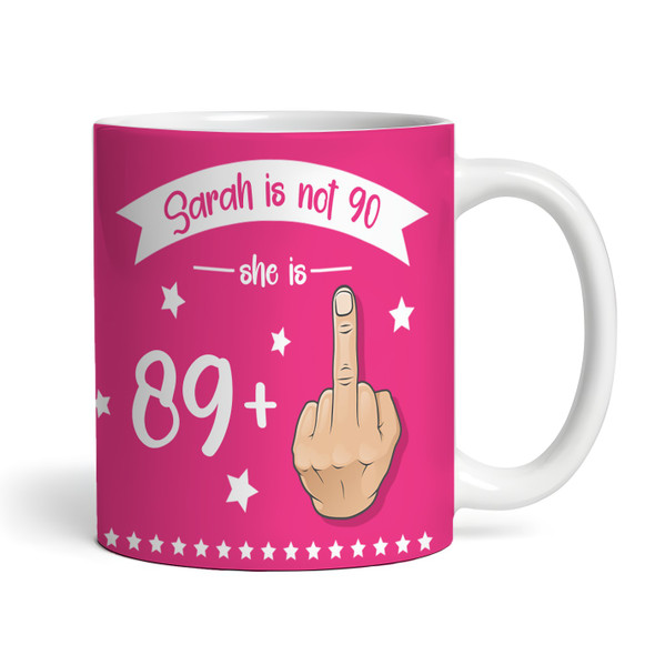 Funny 90th Birthday Gift Middle Finger 89+1 Joke Pink Photo Personalized Mug