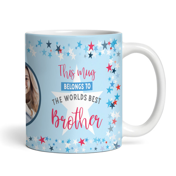 Worlds Best Brother Gift For Brother Star Photo Tea Coffee Cup Personalized Mug