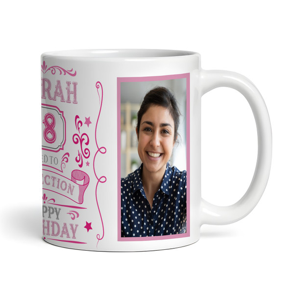 18th Birthday Gift Aged To Perfection Pink Photo Tea Coffee Personalized Mug