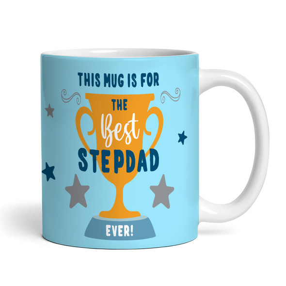 Best Stepdad Gift Trophy Photo Blue Tea Coffee Personalized Mug