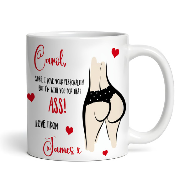 Funny Rude Gift For Wife Girlfriend Fiancee Love That Ass Tea Personalized Mug
