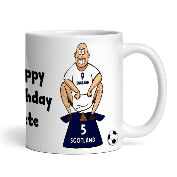 England Shitting On Scotland Funny Soccer Gift Team Rivalry Personalized Mug