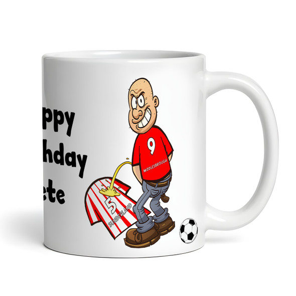 Middlesbrough Weeing On Sunderland Funny Soccer Gift Team Personalized Mug