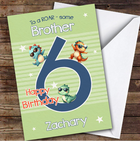 Brother 6th Cool Dinosaur Boys Custom Personalized Birthday Card