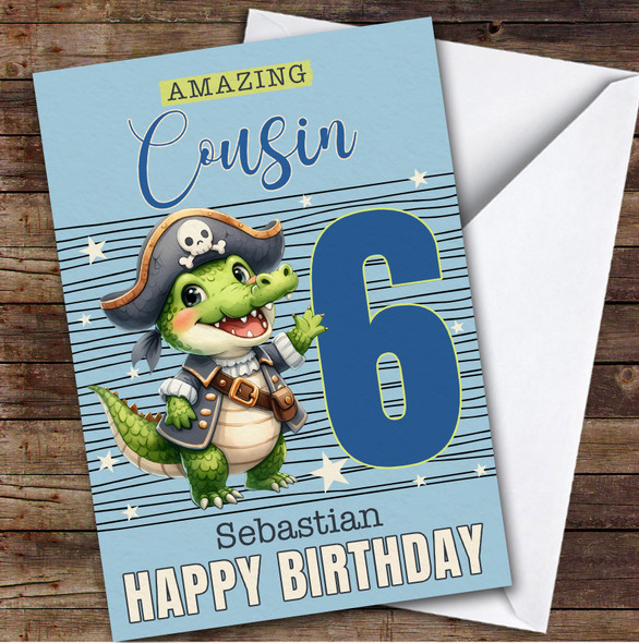 Cousin 6th Pirate Crocodile Custom Personalized Birthday Card