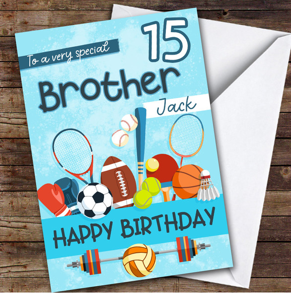 Brother 15th Sport Equipment Teenager Boys Custom Personalized Birthday Card