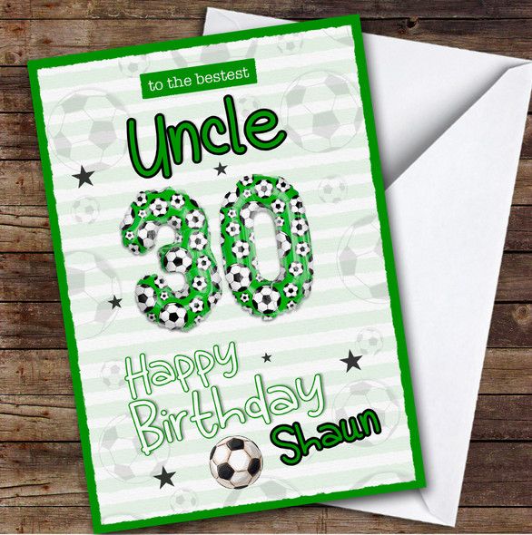 Personalized Uncle 30th Birthday Card Football Patterned Foil Balloon