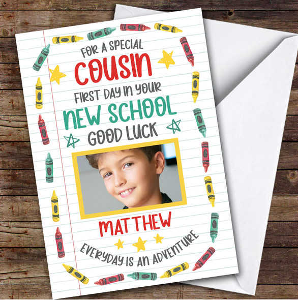 Personalized Going To New School Card For Cousin Photo Crayons