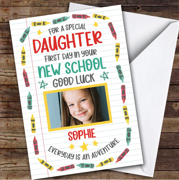 Personalized Going To New School Card For Daughter Photo Crayons