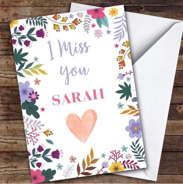 Personalized Miss You Card For Anyone Flowers Heart Bright