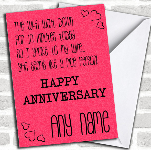 Wife Seems Nice No Wifi Funny Anniversary Personalized Card
