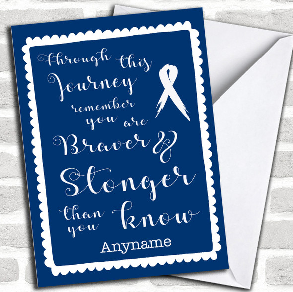 Cancer Blue Stronger Braver Personalized Card