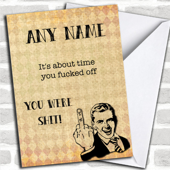 Funny About Time You Left Colleague Leaving / New Job Personalized Card