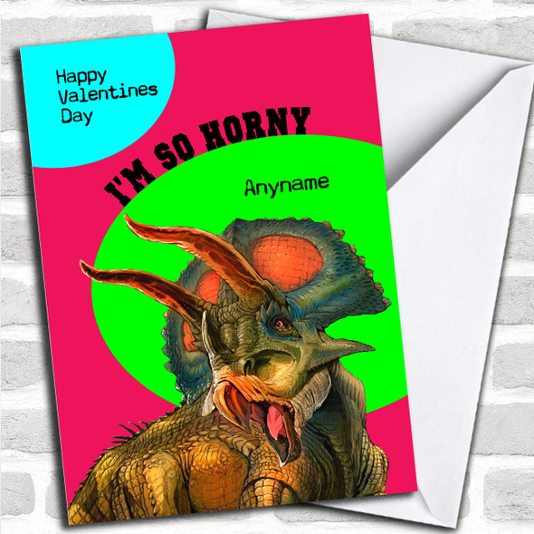 Funny Dinosaur Horny Valentines Personalized Card