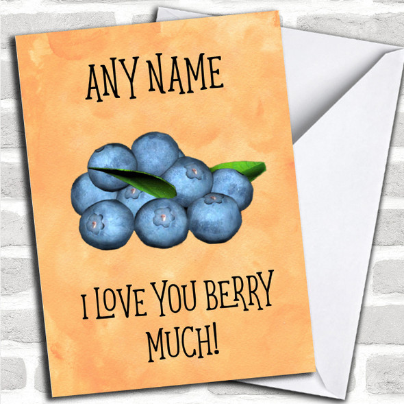 Like You Berry Much Valentines Personalized Card