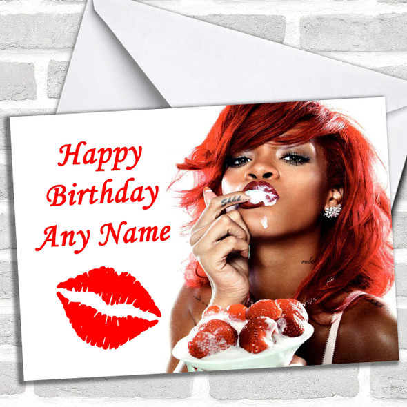 Rihanna Strawberries Personalized Birthday Card