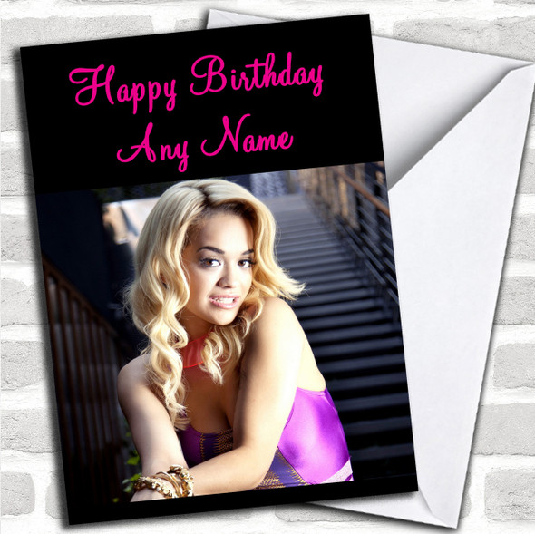 RITA ORA 3 Personalized BIRTHDAY CARD  - 8863