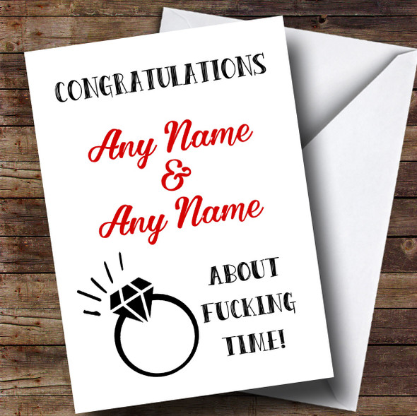Personalized Funny About Time Engagement Card