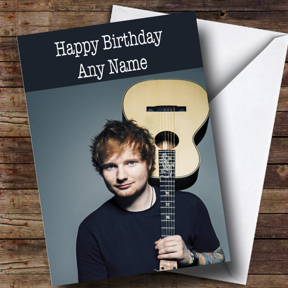 Personalized Ed Sheeran Blue Celebrity Birthday Card