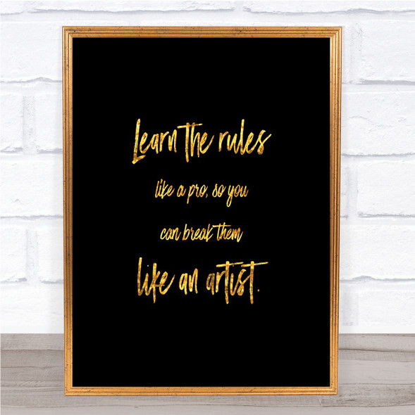 Like A Pro Quote Print Black & Gold Wall Art Picture