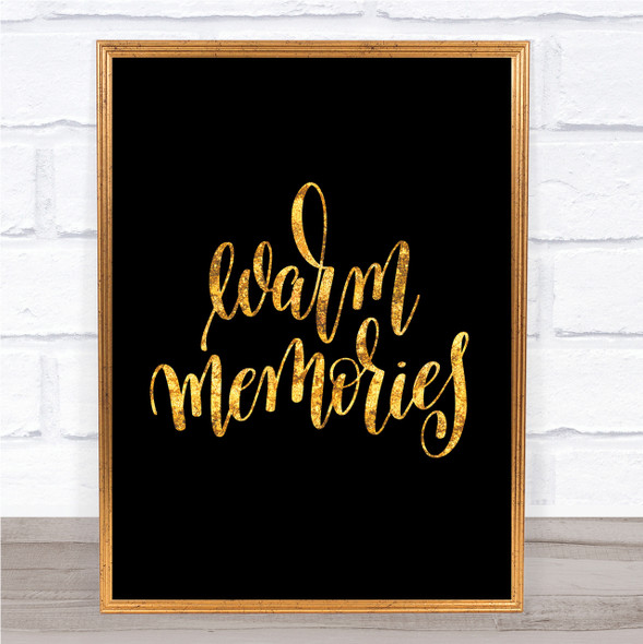 Memories Quote Print Black & Gold Wall Art Picture