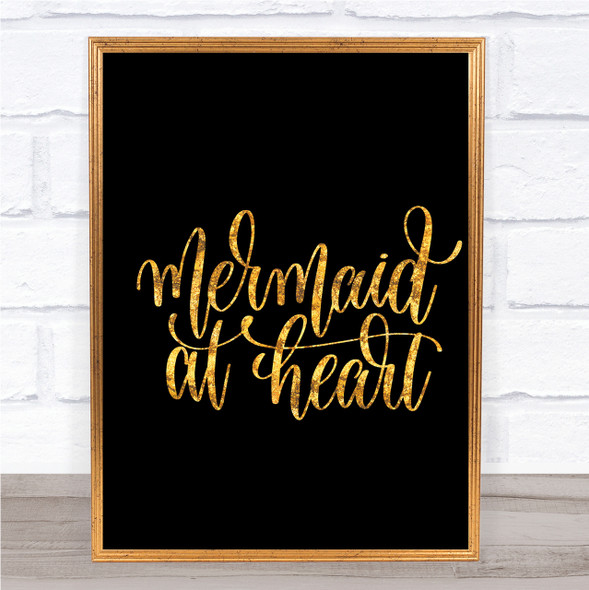 Mermaid At Heart Quote Print Black & Gold Wall Art Picture