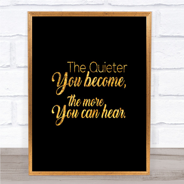More You Can Here Quote Print Black & Gold Wall Art Picture