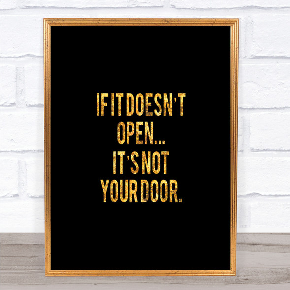 Not Your Door Quote Print Black & Gold Wall Art Picture