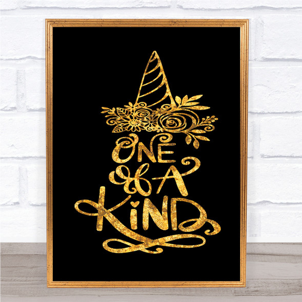 One Of A Kind Unicorn Quote Print Black & Gold Wall Art Picture