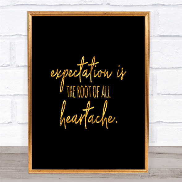Expectation Quote Print Black & Gold Wall Art Picture