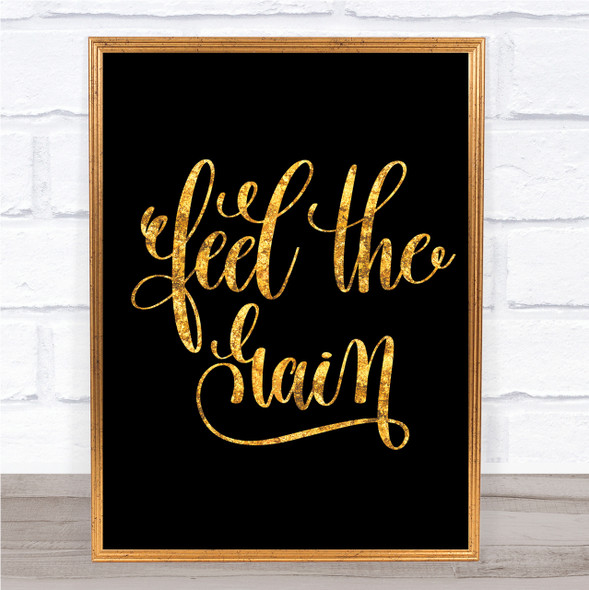 Feel The Gain Quote Print Black & Gold Wall Art Picture