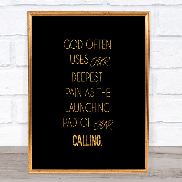 God Often Uses Quote Print Black & Gold Wall Art Picture